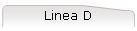 Linea D