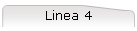 Linea 4