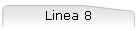 Linea 8